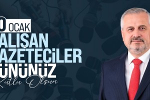 Başkan Hamit Kılıç'tan 10 Ocak Gazeteciler Günü Mesajı
